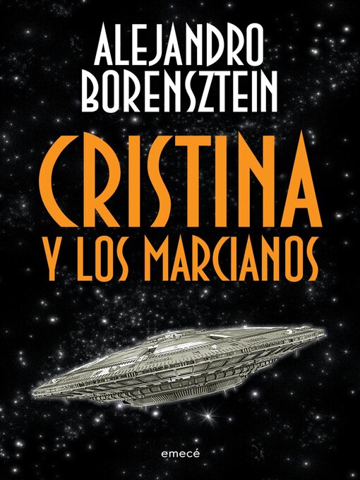 Title details for Cristina y los marcianos by Alejandro Borensztein - Available